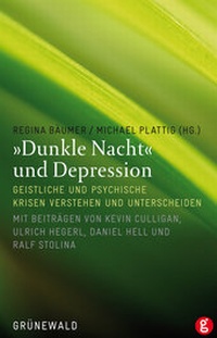 Enlarge image Cover: "Dunkle Nacht" und Depression - Matthias-Grünewald