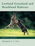 Cover: Lowland Grassland and Heathland Habitats - Routledge