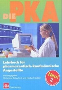 Enlarge image Cover: Die PKA - Avoxa - Mediengruppe Deutscher Apotheker