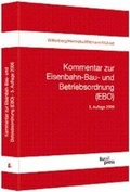 Cover: Kommentar zur Eisenbahn-Bau- und Betriebsordnung (EBO) - Eurailpress in DVV Media Group