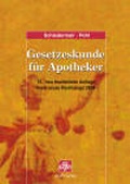 Cover: Gesetzeskunde f&uuml;r Apotheker - Avoxa - Mediengruppe Deutscher Apotheker