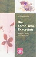 Cover: Die botanische Exkursion - Avoxa - Mediengruppe Deutscher Apotheker