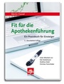 Bild: Fit für die Apothekenführung - Avoxa - Mediengruppe Deutscher Apotheker