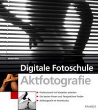 Abbildung von: Aktfotografie - FRANZIS GmbH