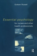Cover: Essential Psychology for Nurses and Other Health Professionals - Routledge