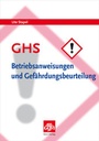 Bild: GHS - Betriebsanweisungen und Gef&auml;hrdungsbeurteilung - Avoxa - Mediengruppe Deutscher Apotheker