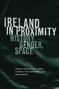 Enlarge image Cover: Ireland in Proximity - Routledge