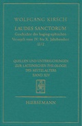 Cover: Laudes sanctorum. Geschichte der hagiographischen Versepik vom IV. bis X. Jahrhundert. - Hiersemann, A