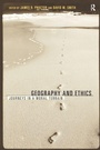 Cover: Geography and Ethics - Routledge