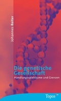 Cover: Die genetische Gesellschaft - Matthias-Gr&uuml;newald