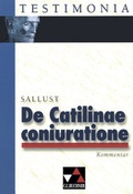 Cover: Testimonia / Sallust, De Catilinae coniuratione, Kommentar - Buchner, C.C.