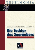 Cover: Testimonia / Die Tochter des Seer&auml;ubers - Buchner, C.C.