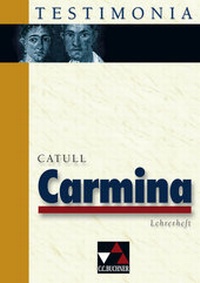 Abbildung von: Testimonia / Catull, Carmina LH - Buchner, C.C.