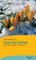 Cover: Vom Eise befreit - Matthias-Gr&uuml;newald