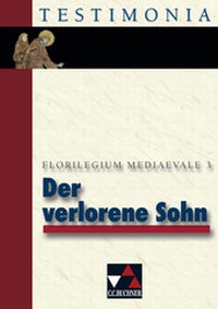 Enlarge image Cover: Testimonia / Der verlorene Sohn - Buchner, C.C.