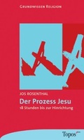 Cover: Der Prozess Jesu - Matthias-Gr&uuml;newald