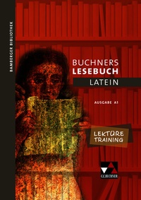 Abbildung von: Bamberger Bibliothek / Bamberger Bibliothek Lektüretraining A 1 - Buchner, C.C.