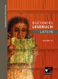 Cover: Bamberger Bibliothek / Buchners Lesebuch Latein A 1 - Buchner, C.C.