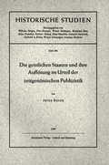 Cover: Die geistlichen Staaten und ihre Aufl&ouml;sung im Urteil der zeitgen&ouml;ssischen Publizistik - Matthiesen