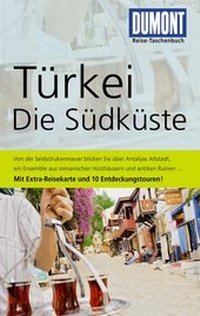 Abbildung von: DuMont Reise-Taschenbuch Reiseführer Türkei, Die Südküste - MAIRDUMONT