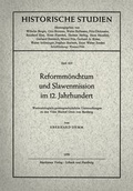 Cover: Reformm&ouml;nchtum und Slawenmission im 12. Jahrhundert - Matthiesen