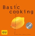 Cover: Basic cooking - Gr&auml;fe und Unzer