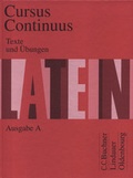 Cover: Cursus Continuus A / Cursus Continuus A Texte und &Uuml;bungen - Buchner, C.C.