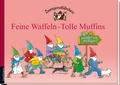 Cover: Zwergenst&uuml;bchen Feine Waffeln - Tolle Muffins - Kaufmann Verlag