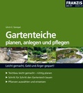 Cover: Gartenteiche planen, anlegen und pflegen - FRANZIS GmbH