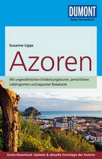 Abbildung von: DuMont Reise-Taschenbuch Reiseführer Azoren - DuMont Reiseverlag