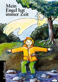 Enlarge image Cover: Mein Engel hat immer Zeit - Kaufmann Verlag