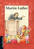 Cover: Martin Luther - Kaufmann Verlag