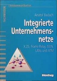 Enlarge image Cover: Integrierte Unternehmensnetze - Hüthig Jehle Rehm
