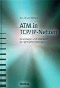 Cover: ATM in TCP/IP-Netzen - H&uuml;thig Jehle Rehm