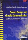 Cover: Screen Design und visuelle Kommunikation - H&uuml;thig Jehle Rehm