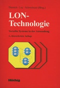 Cover: LON-Technologie - H&uuml;thig Jehle Rehm