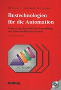 Cover: Bustechnologien f&uuml;r die Automation - H&uuml;thig