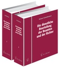 Cover: Die dienstliche Beurteilung der Beamten und der Richter - R. v. Decker