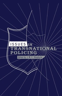 Enlarge image Cover: Issues in Transnational Policing - Routledge