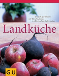 Enlarge image Cover: Landküche - Gräfe und Unzer