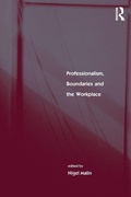 Cover: Professionalism, Boundaries and the Workplace - Routledge