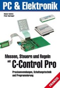 Cover: Messen, Steuern und Regeln mit C-Control-PRO - FRANZIS GmbH