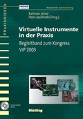 Cover: Virtuelle Instrumente in der Praxis - H&uuml;thig Jehle Rehm