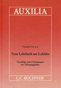 Abbildung von: Auxilia / Vom Lehrbuch zur Lektüre - Buchner, C.C.