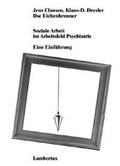 Cover: Soziale Arbeit im Arbeitsfeld Psychiatrie - Lambertus