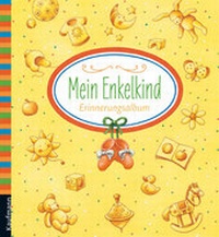 Enlarge image Cover: Mein Enkelkind - Kaufmann Verlag