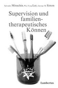Cover: Supervision und familientherapeutisches K&ouml;nnen - Lambertus