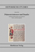Cover: Pr&auml;monstratenser und Staufer - Matthiesen