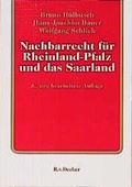 Cover: Nachbarrecht f&uuml;r Rheinland-Pfalz und das Saarland - R. v. Decker