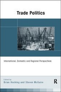 Enlarge image Cover: Trade Politics - Routledge